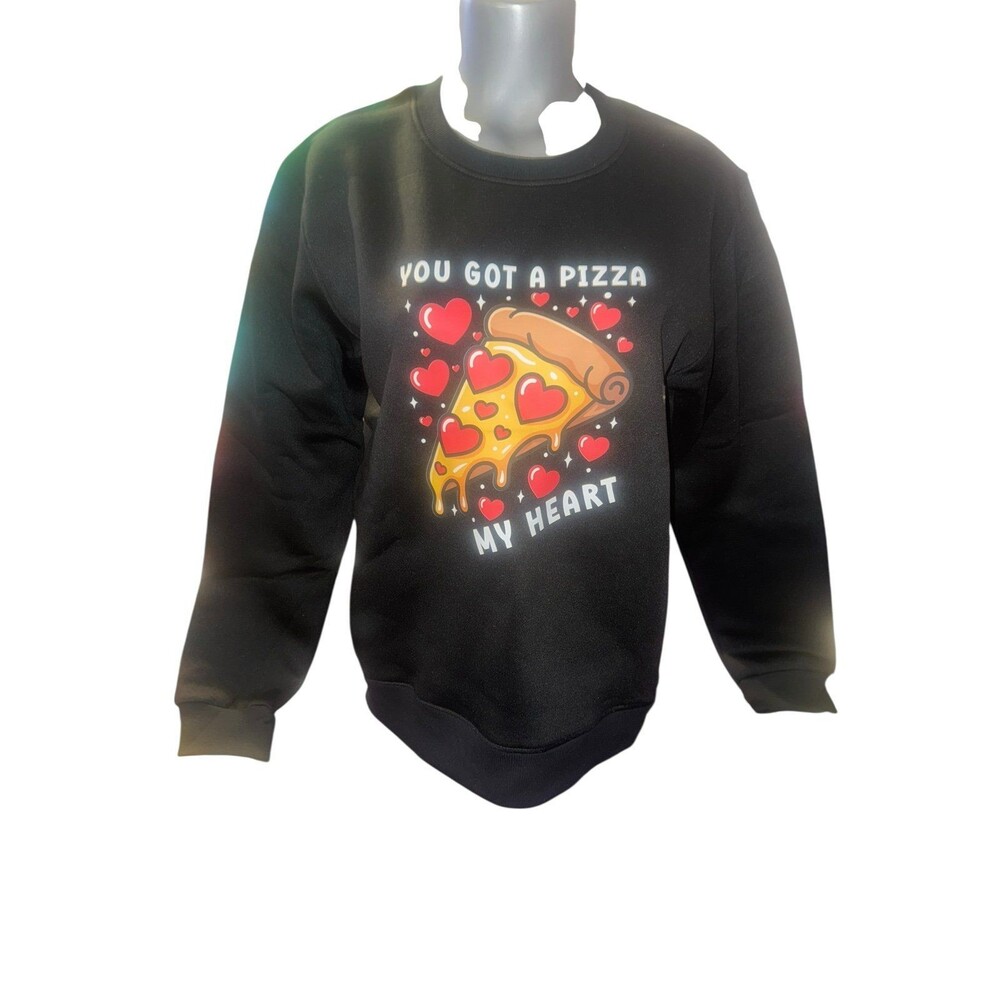 You gotta pizza my heart crewnexk fleece lines sweatshirt small